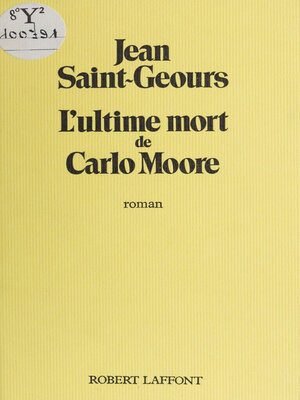 cover image of L'Ultime Mort de Carlo Moore
